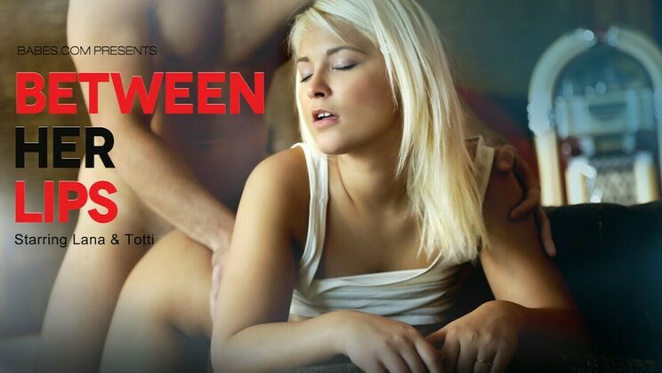 [Babes.com] - Between Her P Lips