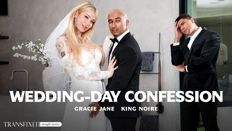 [Transfixed] - Blonde Bride Gracie Jane Takes Black Cock on Her Wedding Day - King Noire - Gracie Jane