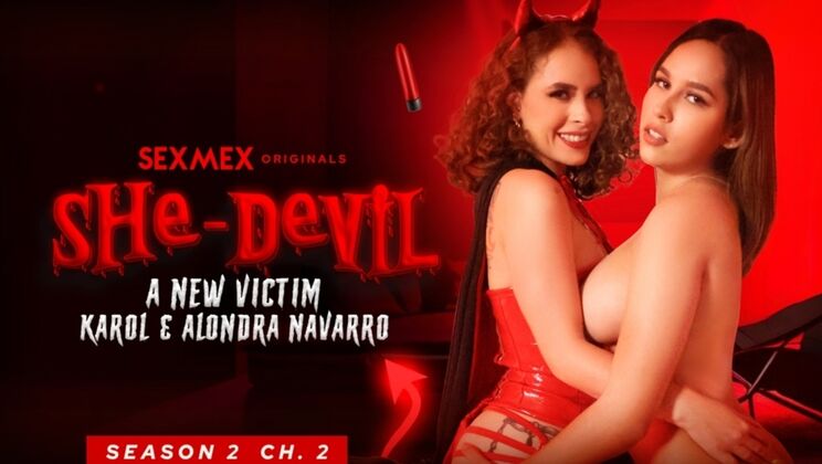 She-Devil Season 2: Karol & Alondra's Lesbian Adventures