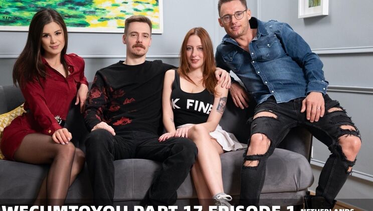 [WeCumtoYou] - Kissing and Cumming: A Dutch Swinger Party - Marcello Bravo - LittleCaprice - James Blond - Mary Jane Evans