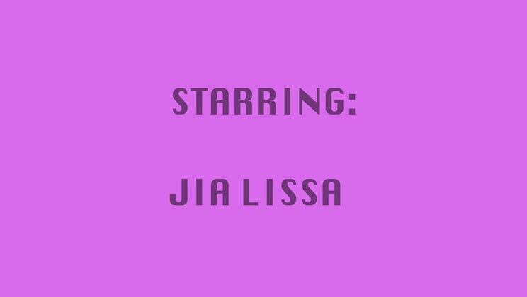 Jia Lissa Hardcore Impaled Creampie