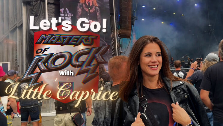 Masters of Rock Outdoor Little Caprice Report